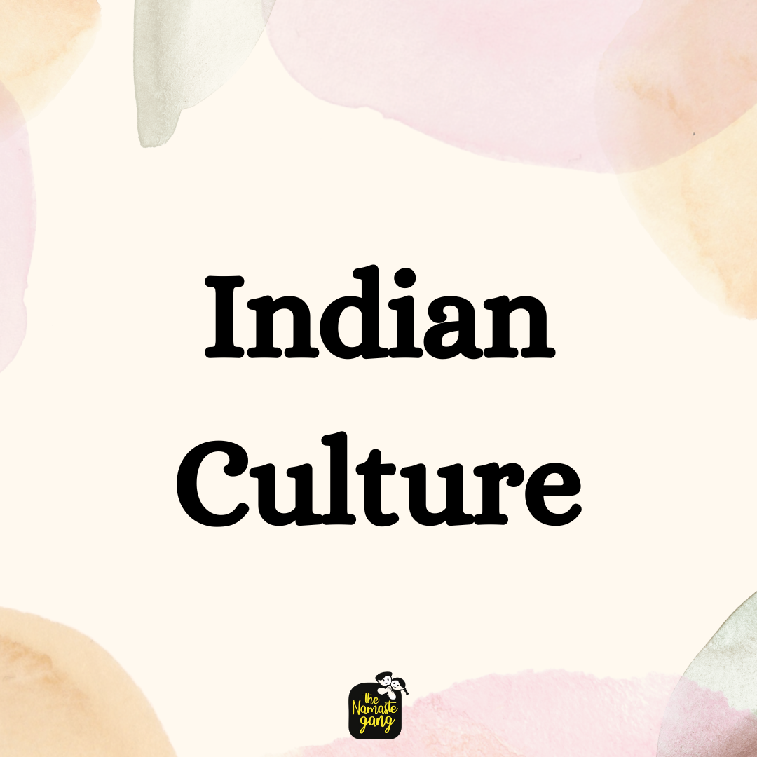Indian Culture